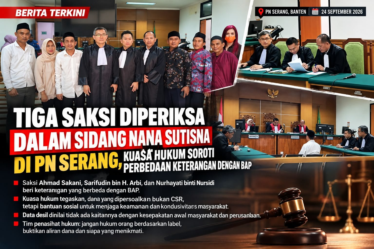 Tiga Saksi Diperiksa dalam Sidang Nana Sutisna di PN Serang, Kuasa Hukum Soroti Perbedaan Keterangan dengan BAP